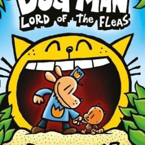 Dog Man 5: Lord of the Fleas