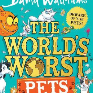 The World's Worst Pets (Hardback)