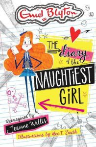 The Diary of the Naughtiest Girl - The Naughtiest Girl 