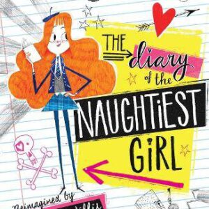 The Diary of the Naughtiest Girl - The Naughtiest Girl 
