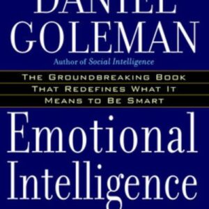 Emotional Intelligence - Why It Can Matter More Than IQ