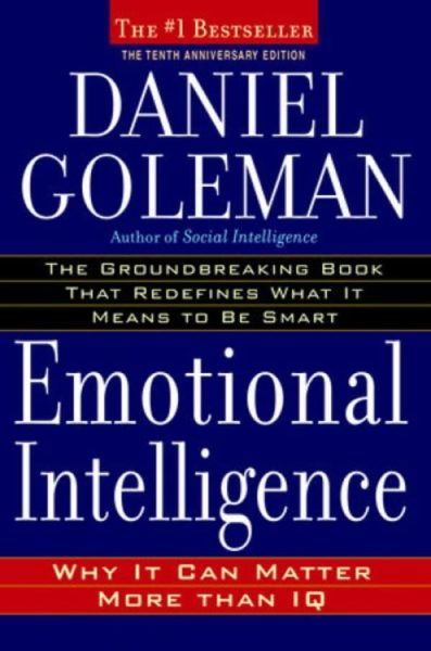 Emotional Intelligence - Why It Can Matter More Than IQ