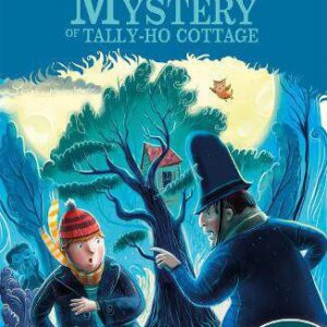 The Mystery Series: The Mystery of Tally-Ho Cottage: Book 12 
Enid Blyton