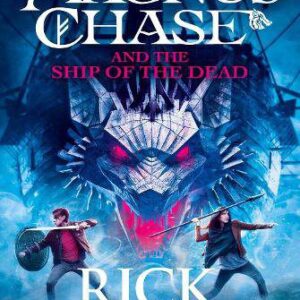 Magnus Chase and the Ship of the Dead (Book 3) 