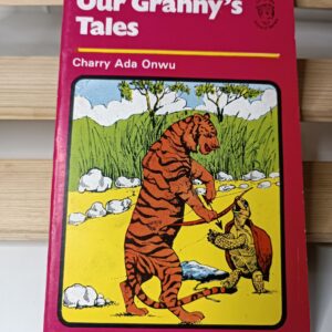 Our Granny's Tales
