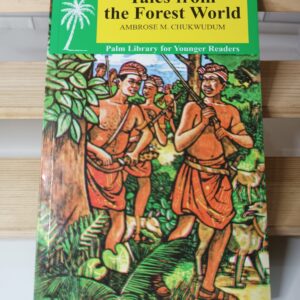 Tales From The Forest World