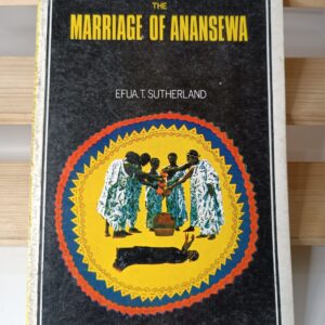 The Marriage of Anansewa