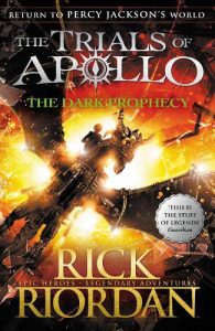 The Dark Prophecy (The Trials of Apollo Book 2) 