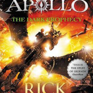 The Dark Prophecy (The Trials of Apollo Book 2) 