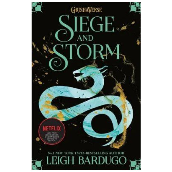 The Shadow and Bone: Siege and Storm: Grishaverse Book 2