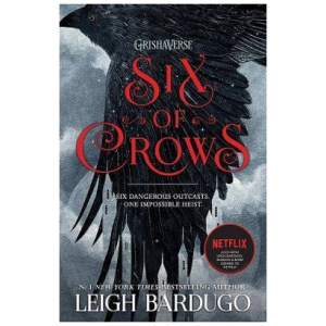 Six of Crows: Book 1 - Six of Crows