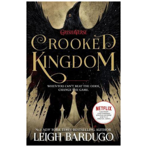 Crooked Kingdom: (Six of Crows Book 2) - Six of Crows