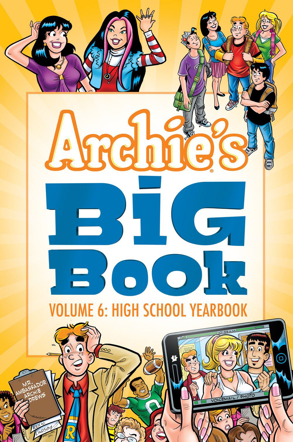 ARCHIE’S BIG BOOK VOL. 6: HIGH SCHOOL YEARBOOK