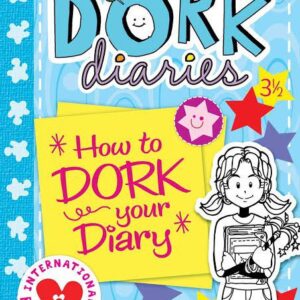 Dork Diaries 3.5 How to Dork Your Diary