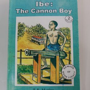 Ibe: The Cannon Boy