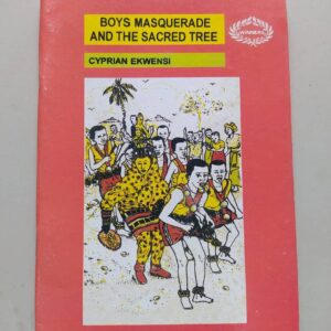 Boy Masquerade and The Sacred Tree