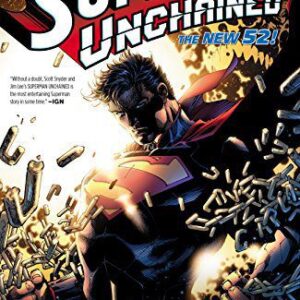 Superman Unchained: Deluxe Edition (The New 52)