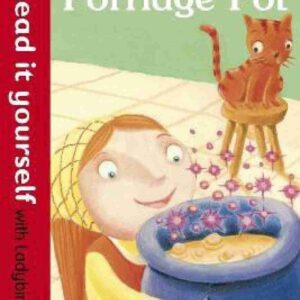 The Magic Porridge Pot - Read it yourself with Ladybird: Level 1