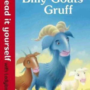The Three Billy Goats Gruff - Read it yourself with Ladybird: Level 1