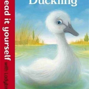 The Ugly Duckling - Read it yourself with Ladybird: Level 1