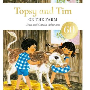 Topsy and Tim On The Farm60th Anniversary Edition
