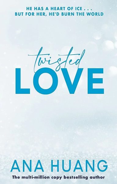 Twisted Love ( Twisted Series Book 1)
Ana Huang