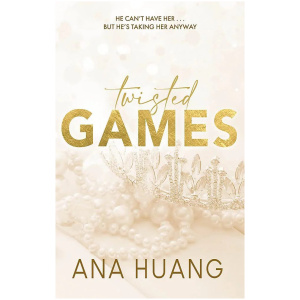 Twisted Games (Twisted Series Book 2) Ana Huang