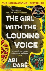 The Girl With The Louding Voice
Abi Dare