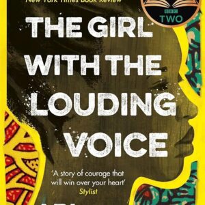The Girl With The Louding Voice
Abi Dare