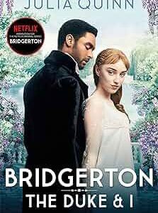 The Duke and I (Bridgerton Book 1)
Julia Quinn