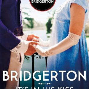  It's In His Kiss (Bridgerton Book 7)
Julia Quinn