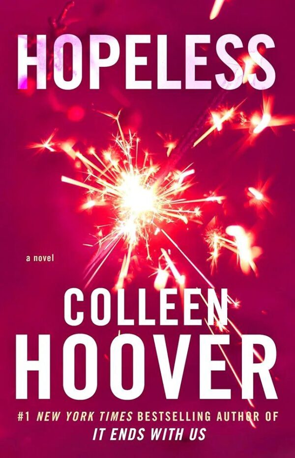 Hopeless
Colleen Hoover
