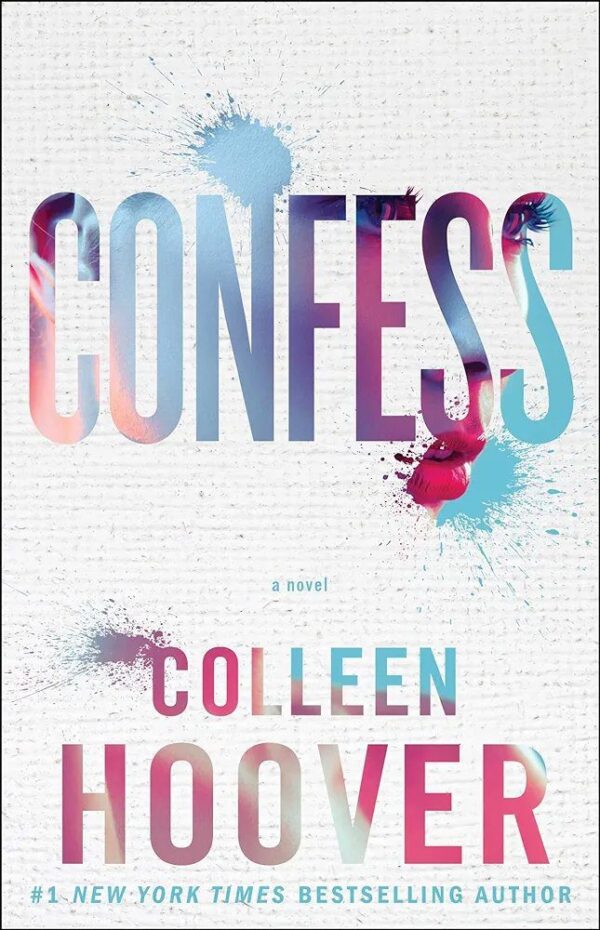 Confess
Colleen Hoover