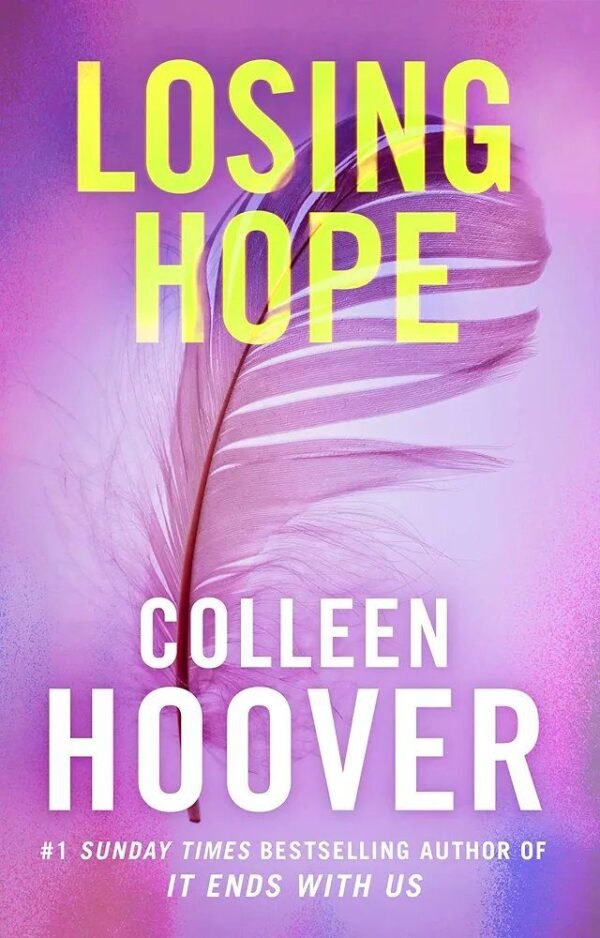 Losing Hope
Colleen Hoover