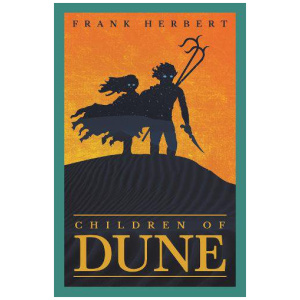 Children Of Dune: Book 3
Frank Herbert