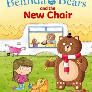 Early Reader: Belinda and the Bears and the New Chair