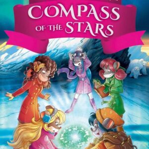 Thea Stilton and The Treasure Seekers : Compass of The Stars