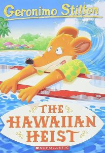 Geronimo Stilton #72: The Hawaiian Heist