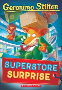 Geronimo Stilton #76: Superstore Surprise