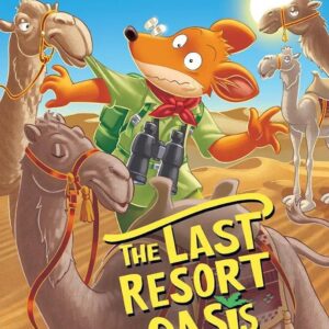 Geronimo Stilton #77: The Last Resort Oasis