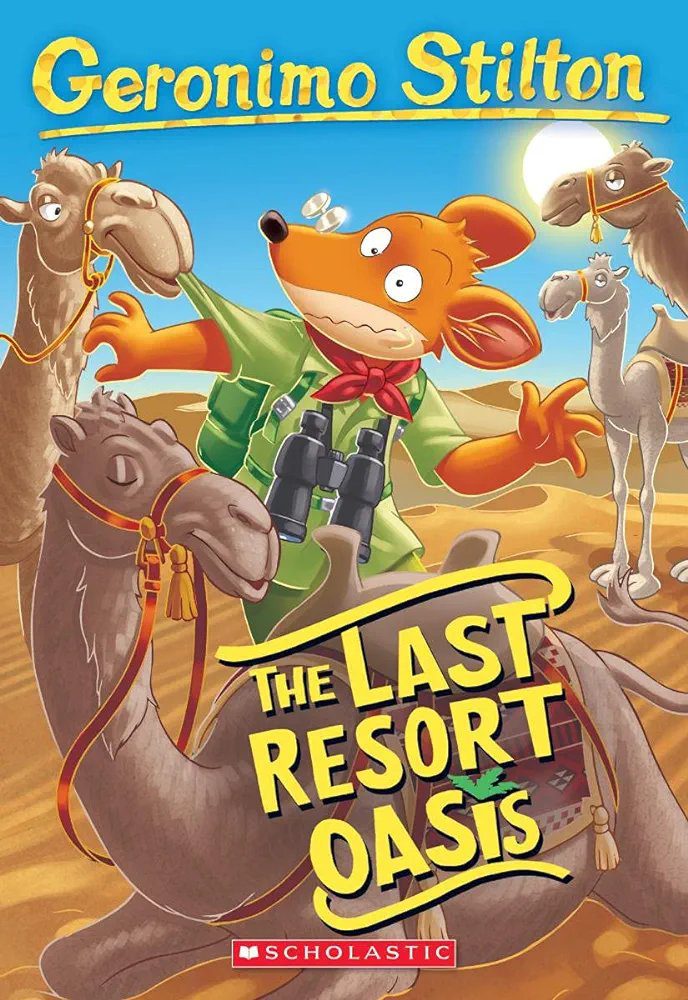 Geronimo Stilton #77: The Last Resort Oasis