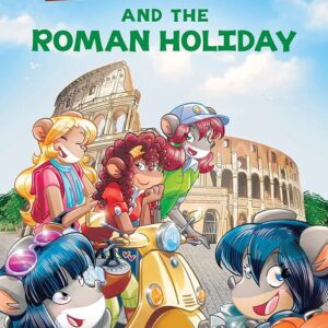 Thea Stilton #34 : The Roman Holiday