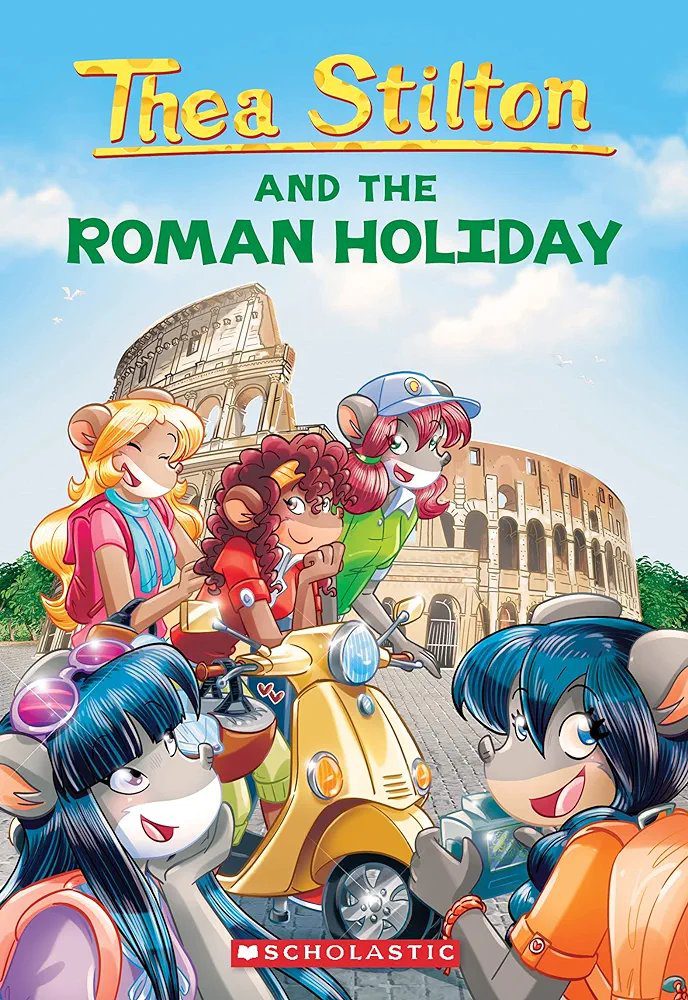 Thea Stilton #34 : The Roman Holiday