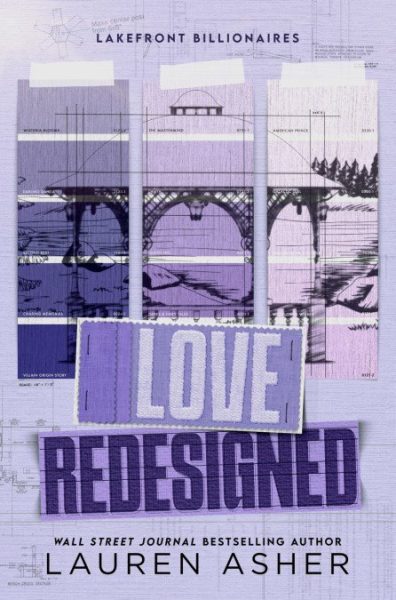 Love Redesigned - Lakefront Billionaires
Lauren Asher