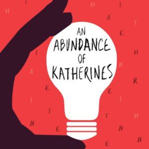 An Abundance of Katherines
