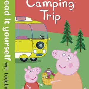 Peppa Pig: Camping Trip - Read it yourself with Ladybird: Level 2