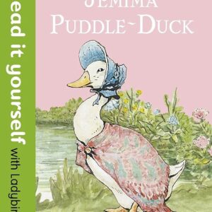 The Tale of Jemima Puddle-Duck - Read it yourself with Ladybird: Level 2