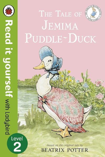The Tale of Jemima Puddle-Duck - Read it yourself with Ladybird: Level 2