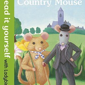 Ladybird Town Mouse and Country Mouse - Read it yourself with Ladybird: Level 2