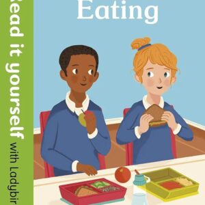 Healthy Eating: Read it yourself with Ladybird Level 2